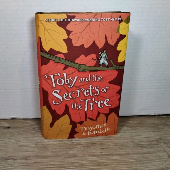 1st Print Timothee de Fombelle Toby and the Secret of the Tree 1st US Ed Book - Picture 1 of 5